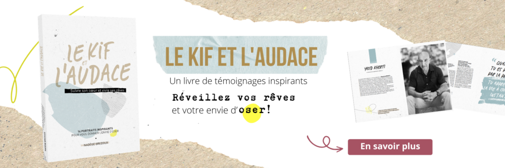 Le kif et l'audace